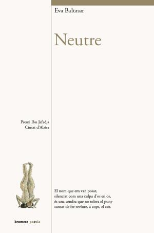 NEUTRE | 9788490267202 | BALTASAR, EVA | Llibreria Aqualata | Comprar libros en catalán y castellano online | Comprar libros Igualada