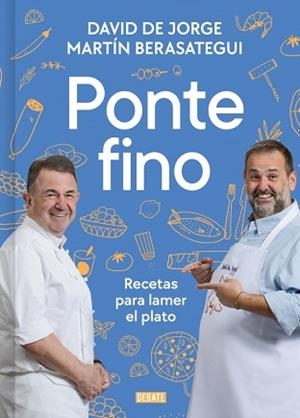 PONTE FINO | 9791388092268 | DE JORGE, DAVID / BERASATEGUI, MARTÍN | Llibreria Aqualata | Comprar llibres en català i castellà online | Comprar llibres Igualada