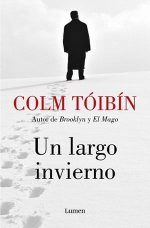 UN LARGO INVIERNO | 9788426434456 | TÓIBÍN, COLM | Llibreria Aqualata | Comprar libros en catalán y castellano online | Comprar libros Igualada