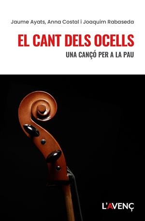 CANT DELS OCELLS, EL | 9788418680724 | AYATS, JAUME / COSTAL, ANNA / RABASEDA, JOAQUIM | Llibreria Aqualata | Comprar libros en catalán y castellano online | Comprar libros Igualada