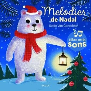 MELODIES DE NADAL | 9788447956647 | VAN GENECHTEN, GUIDO | Llibreria Aqualata | Comprar llibres en català i castellà online | Comprar llibres Igualada
