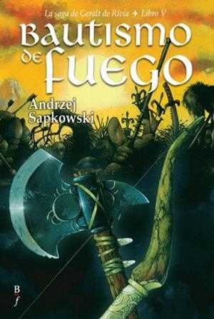 BAUTISMO DE FUEGO (SAGA DE GERALT DE RIVIA V) | 9788496173156 | SAPKOWSKI, ANDRZEJ (1948- ) | Llibreria Aqualata | Comprar libros en catalán y castellano online | Comprar libros Igualada