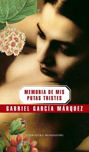MEMORIA DE MIS PUTAS TRISTES (LITERATURA 246) | 9788439720003 | GARCIA MARQUEZ, GABRIEL | Llibreria Aqualata | Comprar libros en catalán y castellano online | Comprar libros Igualada