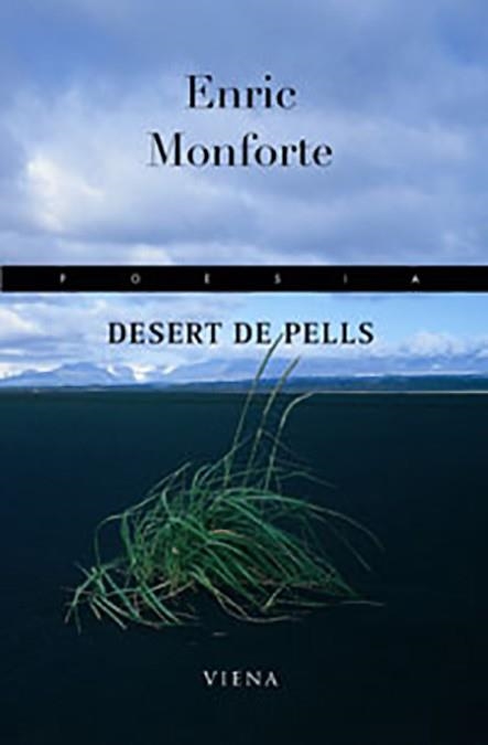 DESERT DE PELLS | 9788483303443 | MONFORTE CASAÑ, ENRIC | Llibreria Aqualata | Comprar llibres en català i castellà online | Comprar llibres Igualada