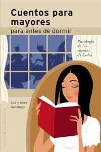 CUENTOS PARA MAYORES ANTES DE DORMIR | 9788497772358 | GALLEHUGH, SUE/GALLEHUG, ALLEN | Llibreria Aqualata | Comprar llibres en català i castellà online | Comprar llibres Igualada