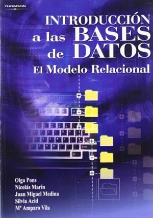 BASES DE DATOS, INTRODUCCION | 9788497323963 | PONS, OLGA | Llibreria Aqualata | Comprar llibres en català i castellà online | Comprar llibres Igualada