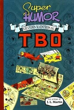 GRANDES MAESTROS DEL TBO | 9788466624213 | AA.VV. | Llibreria Aqualata | Comprar libros en catalán y castellano online | Comprar libros Igualada