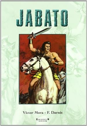 JABATO 1 | 9788466626033 | MORA, VICTOR/DARNIS, F. | Llibreria Aqualata | Comprar libros en catalán y castellano online | Comprar libros Igualada