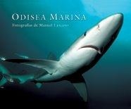 ODISEA MARINA | 9788497851992 | LAZCANO BARRERO, MANUEL (1960- ) | Llibreria Aqualata | Comprar libros en catalán y castellano online | Comprar libros Igualada