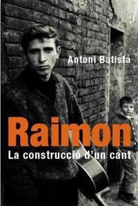 RAIMON. LA CONSTRUCCIO D'UN CANT (ORIGENS 95) | 9788478714339 | BASTISTA, ANTONI | Llibreria Aqualata | Comprar llibres en català i castellà online | Comprar llibres Igualada