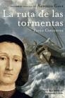 RUTA DE LAS TORMENTAS, LA (NOVELA HISTORICA) | 9788427031845 | CIFUENTES, PAULA | Llibreria Aqualata | Comprar libros en catalán y castellano online | Comprar libros Igualada