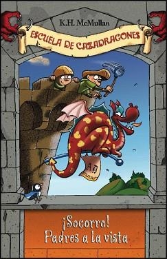 SOCORRO. PADRES A LA VISTA | 9788484412823 | MCMULLAN, K.H. | Llibreria Aqualata | Comprar llibres en català i castellà online | Comprar llibres Igualada