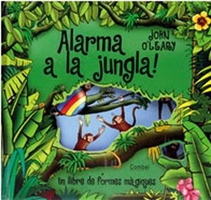 ALARMA A LA JUNGLA! | 9788478649501 | TANGO BOOKS | Llibreria Aqualata | Comprar libros en catalán y castellano online | Comprar libros Igualada