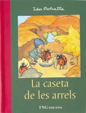 CASETA DE LES ARRELS, LA | 9788489825208 | BOHATTA, IDA | Llibreria Aqualata | Comprar libros en catalán y castellano online | Comprar libros Igualada