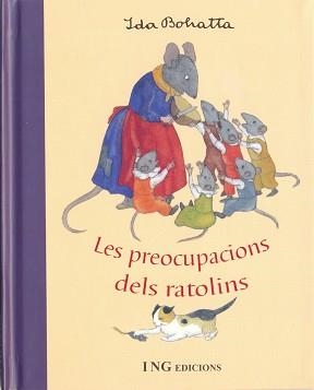 PREOCUPACIONS DELS RATOLINS, LES | 9788489825185 | BOHATTA, IDA | Llibreria Aqualata | Comprar llibres en català i castellà online | Comprar llibres Igualada