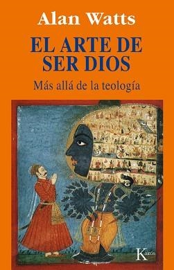 ARTE DE SER DIOS, EL (SABIDURIA PERENNE) | 9788472454477 | WATTS, ALAN | Llibreria Aqualata | Comprar libros en catalán y castellano online | Comprar libros Igualada