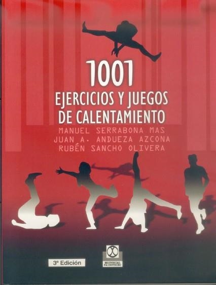 1001 EJERCICIOS Y JUEGOS DE CALENTAMIENTO | 9788480194495 | SERRABANA, MANUEL | Llibreria Aqualata | Comprar llibres en català i castellà online | Comprar llibres Igualada