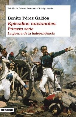 EPISODIOS NACIONALES. LA GUERRA DE LA INDEPENDENCIA | 9788423337460 | PEREZ GALDOS, BENITO | Llibreria Aqualata | Comprar libros en catalán y castellano online | Comprar libros Igualada