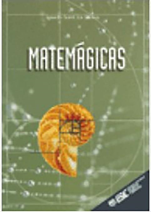 MATEMAGICAS | 9788473563475 | SORET LOS SANTOS, IGNACIO | Llibreria Aqualata | Comprar libros en catalán y castellano online | Comprar libros Igualada