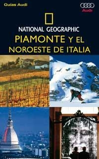 PIAMONTE Y EL NOROESTE DE ITALIA | 9788482983592 | Llibreria Aqualata | Comprar llibres en català i castellà online | Comprar llibres Igualada