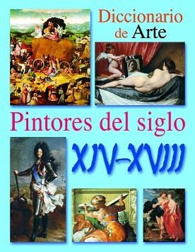 DICCIONARIO DE PINTORES DEL SIGLO XIV AL XVIII | 9788466211017 | Llibreria Aqualata | Comprar libros en catalán y castellano online | Comprar libros Igualada