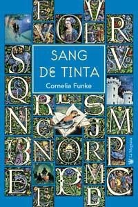 SANG DE TINTA | 9788478714667 | FUNKE, CORNELIA | Llibreria Aqualata | Comprar llibres en català i castellà online | Comprar llibres Igualada