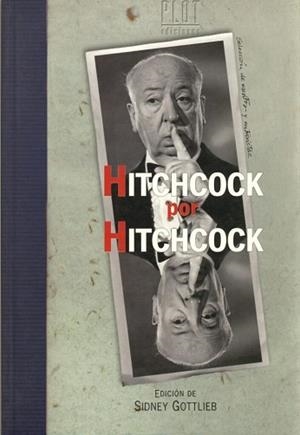 HITCHCOCK POR HITCHCOCK | 9788486702427 | GOTTLIEB, SIDNEY | Llibreria Aqualata | Comprar libros en catalán y castellano online | Comprar libros Igualada