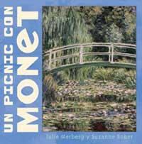 PICNIC CON MONET, UN | 9788484882015 | MERBERG, JULIE : BOBER, SUZANNE | Llibreria Aqualata | Comprar libros en catalán y castellano online | Comprar libros Igualada