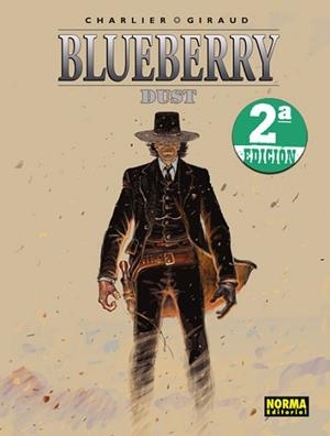 BLUBERRY. DUST | 9788498144727 | GIRAUD / CHARLIER | Llibreria Aqualata | Comprar libros en catalán y castellano online | Comprar libros Igualada