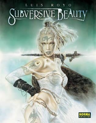 SUBVERSIVE BEAUTY | 9788498144826 | ROYO, LUIS | Llibreria Aqualata | Comprar libros en catalán y castellano online | Comprar libros Igualada