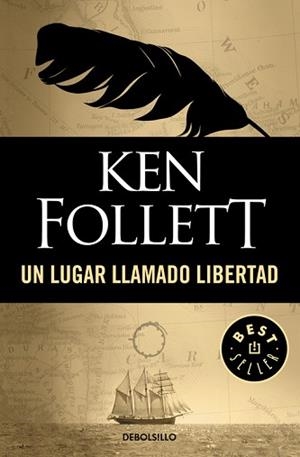 UN LUGAR LLAMADO LIBERTAD (BEST SELLER 98-11) | 9788497593946 | FOLLETT, KEN | Llibreria Aqualata | Comprar llibres en català i castellà online | Comprar llibres Igualada