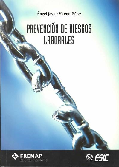 PREVENCION DE RIESGOS LABORALES | 9788473564212 | VICENTE PEREZ, ANGEL JAVIER | Llibreria Aqualata | Comprar libros en catalán y castellano online | Comprar libros Igualada