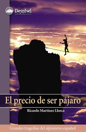 PRECIO DE SER PAJARO, EL | 9788498290127 | MARTINEZ, RICARDO | Llibreria Aqualata | Comprar llibres en català i castellà online | Comprar llibres Igualada