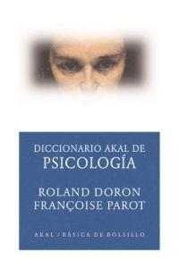 DICCIONARIO AKAL DE PSICOLOGIA | 9788446012580 | FABREGOUL, BERNADETTE JULIETTE ,   TR. | Llibreria Aqualata | Comprar libros en catalán y castellano online | Comprar libros Igualada