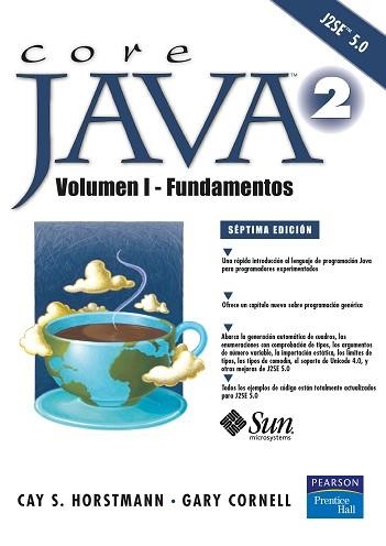 JAVA 2 VOLUMEN I-FUNDAMENTOS | 9788420548326 | HORSTMANN, CAY | Llibreria Aqualata | Comprar libros en catalán y castellano online | Comprar libros Igualada
