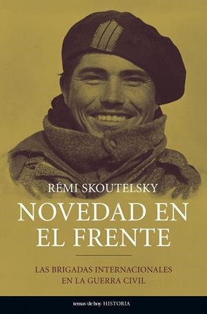 NOVEDAD EN EL FRENTE (HISTORIA) | 9788484604556 | SKOUTELSKY, REMI | Llibreria Aqualata | Comprar libros en catalán y castellano online | Comprar libros Igualada