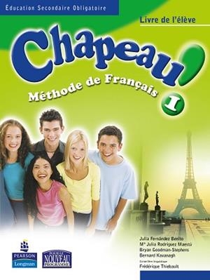 CHAPEAU 1, METHODE DE FRANÇAIS, ESO | 9788420534282 | FERNANDEZ BENITO, JULIA ,  [ET. AL.] | Llibreria Aqualata | Comprar llibres en català i castellà online | Comprar llibres Igualada