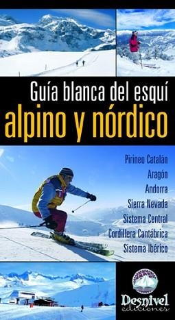 GUIA BLANCA DEL ESQUI ALPINO Y NORDICO | 9788498290141 | PIEDRABUENA, CARLES | Llibreria Aqualata | Comprar llibres en català i castellà online | Comprar llibres Igualada