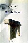 MAL DE LLUNA (BIBLIOTECA JORDI COCA, A TOT VENT) | 9788482569826 | COCA, JORDI | Llibreria Aqualata | Comprar llibres en català i castellà online | Comprar llibres Igualada