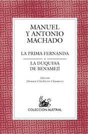 PRIMA FERNANDA, LA . LA DUQUESA DE BENAMEJI (AUSTRAL 569) | 9788467020366 | MACHADO, MANUEL Y ANTONIO | Llibreria Aqualata | Comprar libros en catalán y castellano online | Comprar libros Igualada