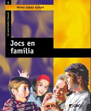 JOCS EN FAMILIA | 9788478274161 | ZABALA GUITART, MIREIA | Llibreria Aqualata | Comprar libros en catalán y castellano online | Comprar libros Igualada