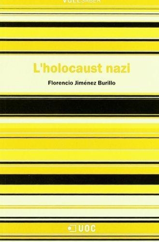 HOLOCAUST NAZI, L' (VULLSABE 17) | 9788497883719 | JIMENEZ BURILLO, FLORENCIO | Llibreria Aqualata | Comprar libros en catalán y castellano online | Comprar libros Igualada