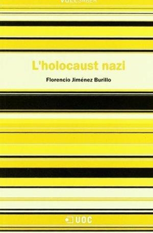 HOLOCAUST NAZI, L' (VULLSABE 17) | 9788497883719 | JIMENEZ BURILLO, FLORENCIO | Llibreria Aqualata | Comprar libros en catalán y castellano online | Comprar libros Igualada