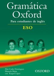 GRAMATICA OXFORD PARA ESTUDIANTES DE INGLES ESO | 9780194309189 | CUDER/MATAS/LOPEZ | Llibreria Aqualata | Comprar libros en catalán y castellano online | Comprar libros Igualada