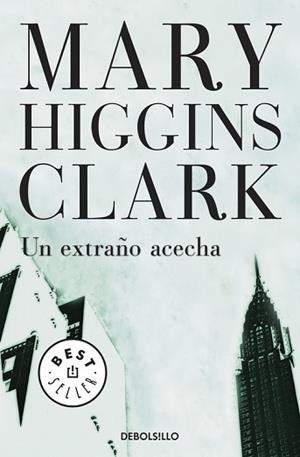 UN EXTRAÑO ACECHA (BESTSELLER 184-7) | 9788497595865 | HIGGINS CLARK, MARY | Llibreria Aqualata | Comprar llibres en català i castellà online | Comprar llibres Igualada