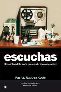 ESCUCHAS | 9788478715770 | RADDEN KEEFE, PATRICK | Llibreria Aqualata | Comprar libros en catalán y castellano online | Comprar libros Igualada