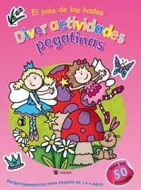 PAIS DE LAS HADAS, EL (DIVER ACTIVIDADES PEGATINAS) | 9788478714841 | VV.AA. | Llibreria Aqualata | Comprar libros en catalán y castellano online | Comprar libros Igualada