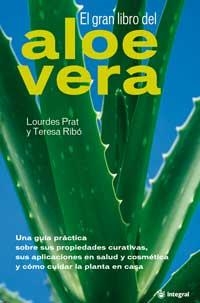 GRAN LIBRO DEL ALOE VERA, EL | 9788478714780 | PRAT, LOURDES | Llibreria Aqualata | Comprar libros en catalán y castellano online | Comprar libros Igualada
