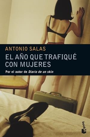 AÑO QUE TRAFIQUE CON MUJERES, EL (BOOKET 3134) | 9788484604693 | SALAS, ANTONIO | Llibreria Aqualata | Comprar libros en catalán y castellano online | Comprar libros Igualada