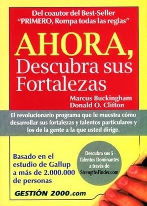 AHORA, DESCUBRA SUS FORTALEZAS | 9788480888462 | BUCKINGHAM, MARCUS | Llibreria Aqualata | Comprar libros en catalán y castellano online | Comprar libros Igualada